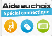 Aide au choix - connectique